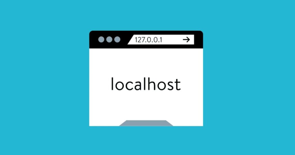 Uses of Localhost